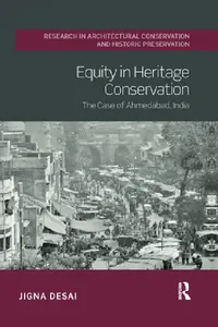 Buy Equity in Heritage Conservation (English, Jigna Desai) — BookShops.in