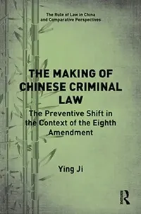 Buy The Making of Chinese Criminal Law (English, Ji Ying) — BookShops.in