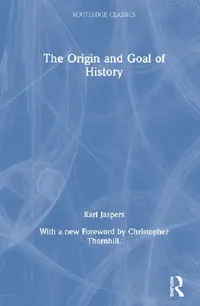 Buy The Origin and Goal of History (English, Jaspers Karl) — BookShops.in