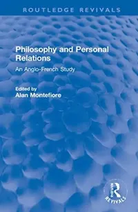 Buy Philosophy and Personal Relations (English, Montefiore Alan) — BookShops.in