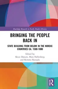 Buy Bringing the People Back in (English, Dørum Knut | Mats Hallenberg | Kimmo Katajala) — BookShops.in