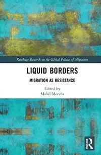 Buy Liquid Borders (English, Moraña Mabel) — BookShops.in