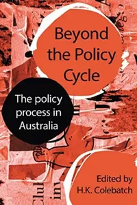 Buy Beyond the Policy Cycle (English, Colebatch HK) — BookShops.in