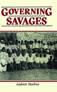 Buy Governing Savages (English, Markus Andrew) — BookShops.in