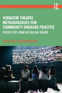 Buy Verbatim Theatre Methodologies for Community Engaged Practice (English, Sarah Peters | David Burton) — BookShops.in