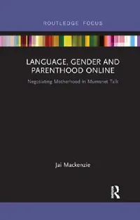 Buy Language, Gender and Parenthood Online (English, Jai MacKenzie) — BookShops.in
