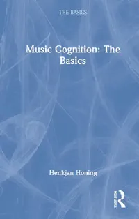 Buy Music Cognition (English, Honing Henkjan) — BookShops.in