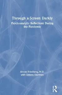 Buy Through a Screen Darkly (English, Friedberg Ahron | Sandra Sherman) — BookShops.in