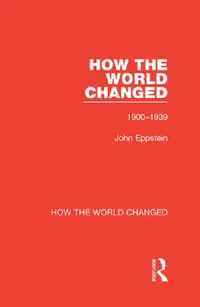Buy How the World Changed (English, Eppstein John) — BookShops.in