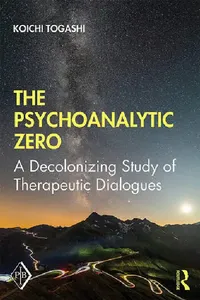 Buy The Psychoanalytic Zero (English, Togashi Koichi) — BookShops.in