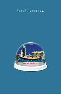 Buy Are We There Yet? (English, David Levithan) — BookShops.in