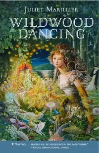 Buy Wildwood Dancing (English, Juliet Marillier) — BookShops.in