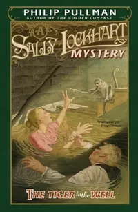 Buy The Tiger in the Well (English, Philip Pullman) — BookShops.in