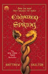 Buy Endymion Spring (English, Matthew Skelton) — BookShops.in