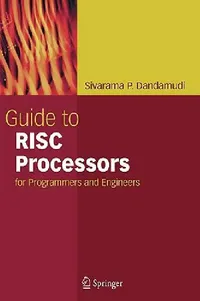Buy Guide to RISC Processors (English, Sivarama P. Dandamudi) — BookShops.in