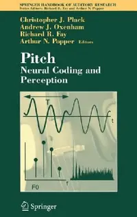Buy Pitch (English, Christopher J. Plack | Andrew J. Oxenham | Richard R. Fay) — BookShops.in