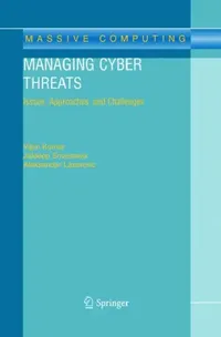Buy Managing Cyber Threats (English, Vipin Kumar | Jaideep Srivastava | Aleksandar Lazarevic) — BookShops.in