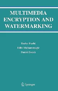 Buy Multimedia Encryption and Watermarking (English, Borko Furht | Edin Muharemagic | Daniel Socek) — BookShops.in