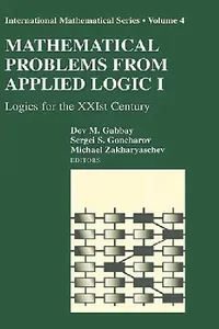 Buy Mathematical Problems from Applied Logic I (English, Dov M. Gabbay | Sergei S. Goncharov | Michael Zakharyaschev) — BookShops.in