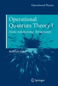 Buy Operational Quantum Theory I (English, Heinrich Saller) — BookShops.in