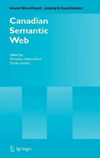Buy Canadian Semantic Web (English, Mamadou Tadiou Koné | Daniel Lemire) — BookShops.in