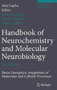 Buy Brain Energetics. Integration of Molecular and Cellular Processes (English, Gary E. Gibson | Abel Lajtha | Gerry A. Dienel) — BookShops.in