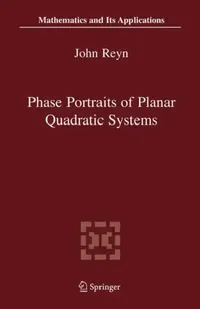 Buy Phase Portraits of Planar Quadratic Systems (English, John Reyn) — BookShops.in