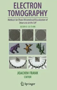Buy Electron Tomography (English, Joachim Frank) — BookShops.in