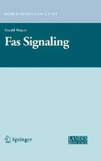 Buy Fas Signaling (English, Harald Wajant) — BookShops.in