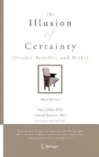 Buy The Illusion of Certainty (English, Erik Rifkin | Edward Bouwer) — BookShops.in