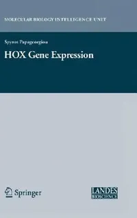 Buy Hox Gene Expression | Spyros Papageorgiou | Springer | Hardcover | 2007 Edition | Molecular Biology Genetics Textbook for Researchers and Graduate Students — BookShops.in