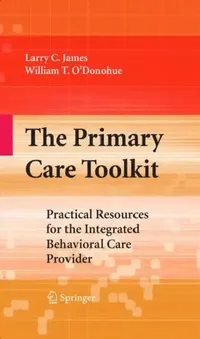 Buy The Primary Care Toolkit (English, Larry James | William O'Donohue) — BookShops.in