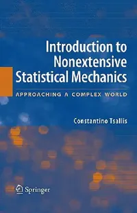 Buy Introduction to Nonextensive Statistical Mechanics (English, Constantino Tsallis) — BookShops.in