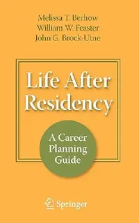 Buy Life After Residency (English, Melissa T. Berhow | M. J. Corley | B. Warkentine) — BookShops.in