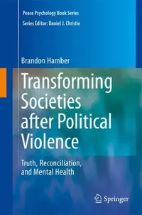 Buy Transforming Societies After Political Violence (English, Brandon Hamber) — BookShops.in