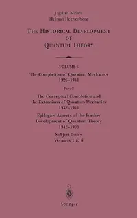 Buy The Conceptual Completion and Extensions of Quantum Mechanics 1932-1941. Epilogue (English, Jagdish Mehra) — BookShops.in