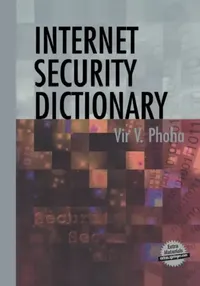 Buy Internet Security Dictionary (English, Vir V. Phoha) — BookShops.in