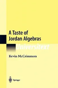 Buy A Taste of Jordan Algebras (English, Kevin McCrimmon) — BookShops.in