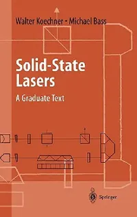 Buy Solid-State Lasers (English, Walter Koechner | Michael Bass) — BookShops.in