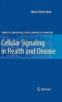 Buy Cellular Signaling in Health and Disease (English, Martin Beckerman) — BookShops.in
