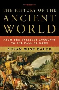 Buy The History of the Ancient World (English, Susan Wise Bauer) — BookShops.in