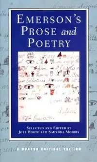 Buy Emerson's Prose and Poetry (English, Ralph Waldo Emerson | Saundra Morris | Joel Porte) — BookShops.in