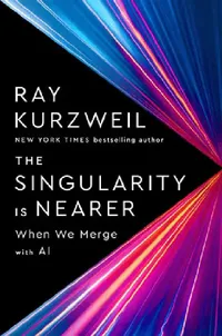 Buy The Singularity Is Nearer (English, Ray Kurzweil) — BookShops.in