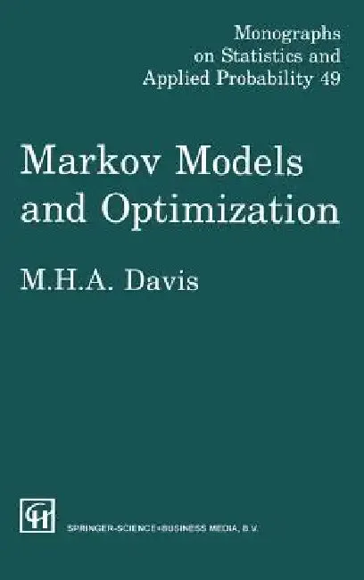 Markov Models & Optimization (English, M. H. A. Davis)