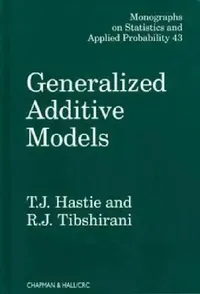 Buy Generalized Additive Models (English, T. J. Hastie | R. J. Tibshirani) — BookShops.in