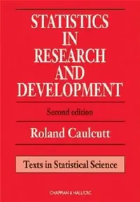 Buy Statistics in Research and Development (English, R. Caulcutt) — BookShops.in