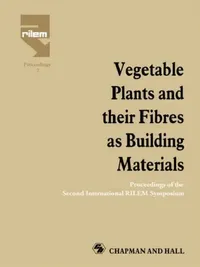 Buy Vegetable Plants and their Fibres as Building Materials (English, Sobral H.S.) — BookShops.in