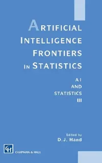 Buy Artificial Intelligence Frontiers in Statistics (English, David J. Hand) — BookShops.in