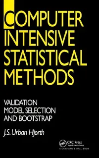 Buy Computer Intensive Statistical Methods (English, Hjorth J. S. Urban.) — BookShops.in