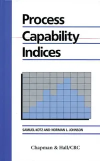 Buy Process Capability Indices (English, Kotz Samuel | Kotz Kotz | Norman L. Johnson) — BookShops.in